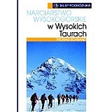 Narciarstwo wysokogórskie w Wysokich Taurach / SKLEP PODRÓŻNIKA