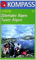 Mapa Zillertaler ALpen, Tuxer Alpen nr 37 / KOMPASS